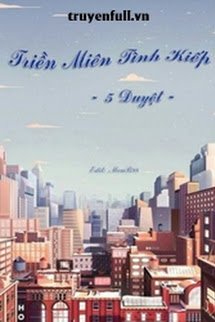 Triền Miên Tình Kiếp