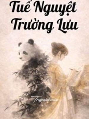 Tuế Nguyệt Trường Lưu - Tô Lâu Lạc